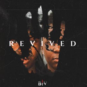 Revived (Explicit)