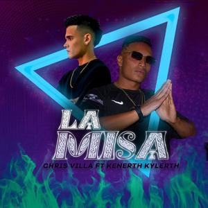 La misa (feat. Chris Villa)