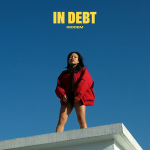 In Debt (Explicit)