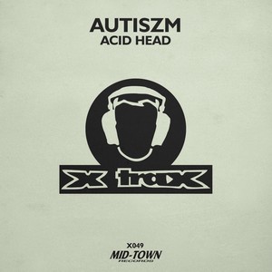 Acid Head (Original Mix)
