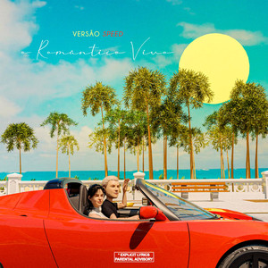 O Romântico Vivo (Speed|Explicit)