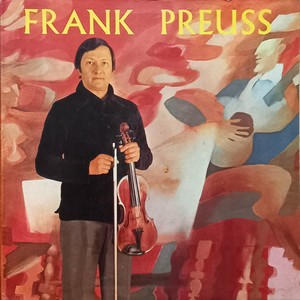 Frank Preuss (Interpreta Piezas Folclóricas Colombianas y a Fritz Kreisler)