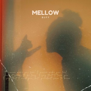 Mellow (Explicit)