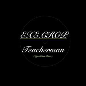 Teacherman (Hyperhouse Remix)