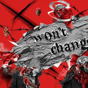 Wont change (Explicit)