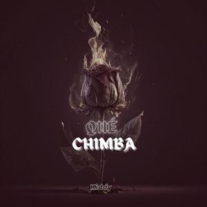 Qué Chimba