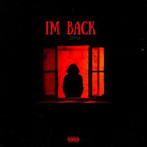 IM BACK (Explicit)