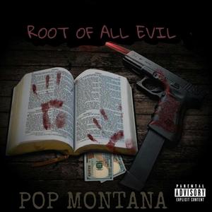 Root Of All Evil (Explicit)