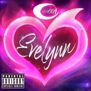Evelynn (Slowed|Explicit)