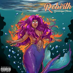 Rebirth (Explicit)