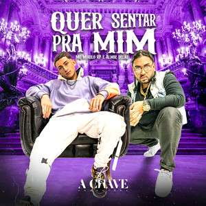 Quer Sentar pra Mim (Explicit)