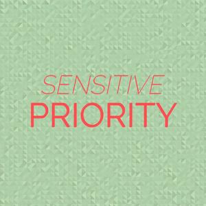 Sensitive Priority