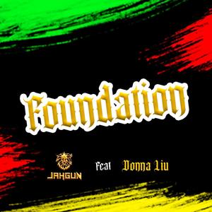 FOUNDATION (feat. Donna Liu )