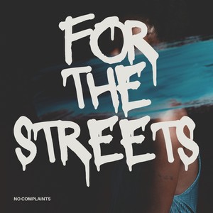 For The Streets