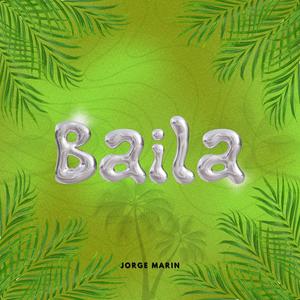 Baila (Explicit)