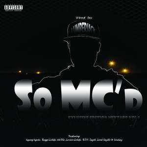 So MC'd Exclusive Edition Mixtape Vol.1