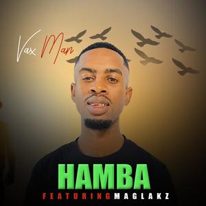Hamba (feat. Maglakz)