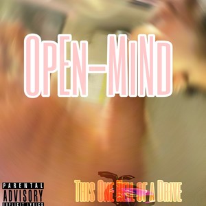 Open Mind- EP (Explicit)