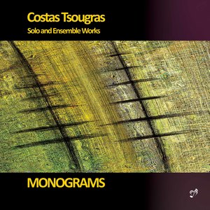 Costas Tsougras: Monograms