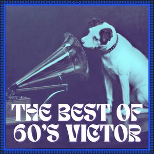 The Best of 60's Victor