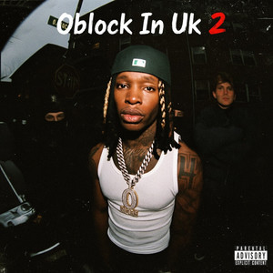 Oblock in UK (Pt. 2|Explicit)