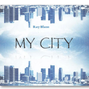 My City (feat. Keni Diggs & NatureBoy_S_T)