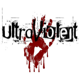 The Best of Ultra Violent (Explicit)