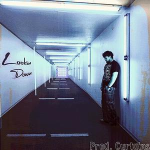 Lookin Down (Explicit)