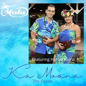 Ka Moana (feat. Harold Kama, Jr.)