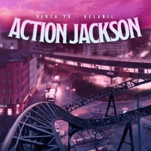 ACTION JACKSON (feat. Belabil) [Explicit]