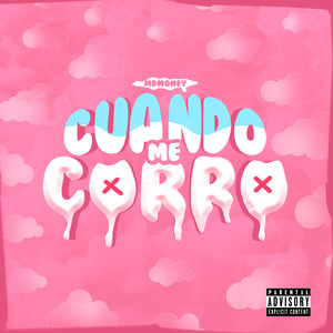 Cuando Me Corro (Explicit)