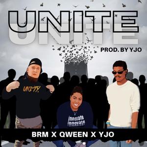 Brm Aka Brandon R Music - Unite (feat. YJO & Qween)