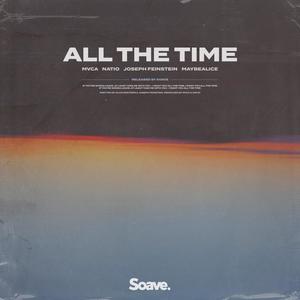 All The Time(feat. Joseph Feinstein & maybealice)