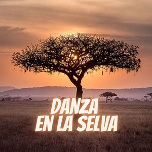 Danza en la Selva (Edit)