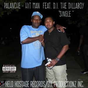 Hit Man (feat. D.I. The Dillaboy) [Explicit]