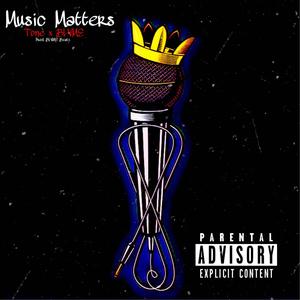 Music Matters (Explicit)