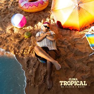 Clima Tropical (Explicit)