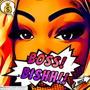 Boss Bishh (Explicit)