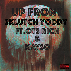 UP FRONT (Explicit)
