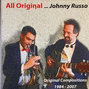 All Original... Johnny Russo