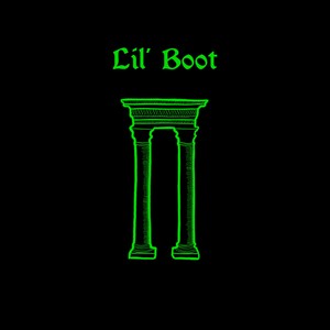 Lil' Boot (Explicit)