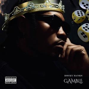 Gamble (Explicit)