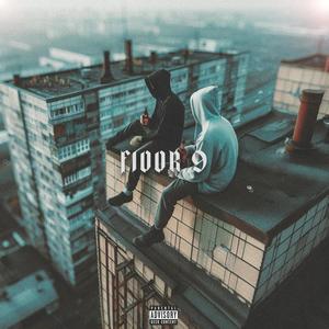 FLOOR 9 (Explicit)