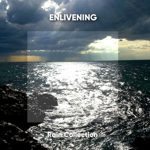 Enlivening Rain Collection