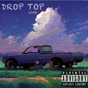 Drop Top (Explicit)