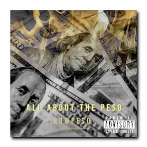 ALL ABOUT THE PESO (Explicit)