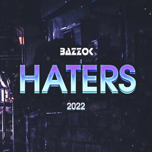 Haters 2022