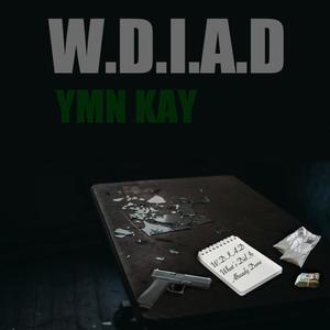 W.D.I.A.D (Explicit)