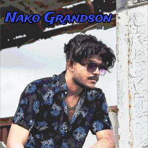 Nako Grandson (Explicit)