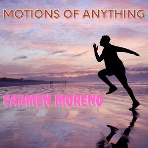 Motions Of Anything